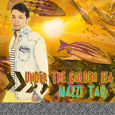 UNDER THE GOLDEN SEA By Mazzi Tak